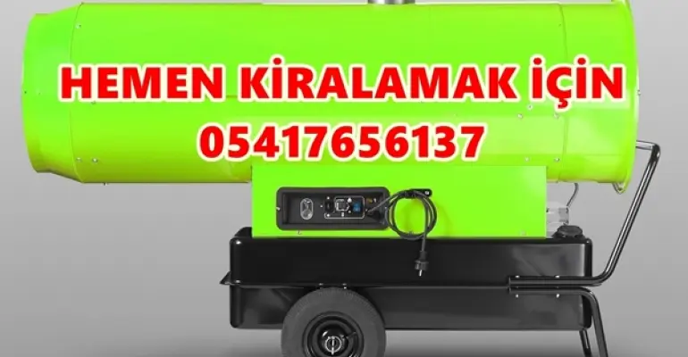 Doğu Bölgesi ELEKTRİKLİ ISIMAK ISITICI KİRALAMA